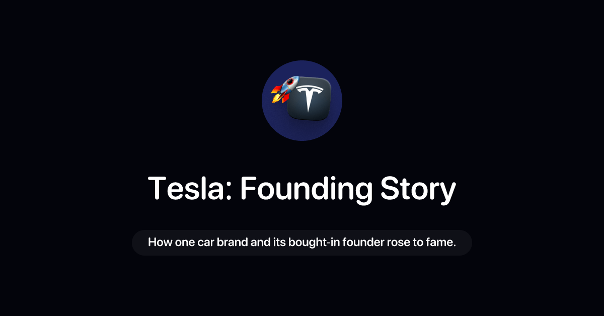 Tesla: Founding Story